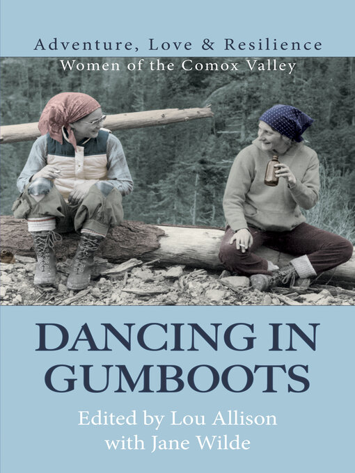 Title details for Dancing in Gumboots by Lou Allison - Wait list